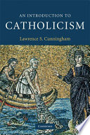 An introduction to Catholicism