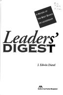 Leaders' digest : a review of the best books on leadership