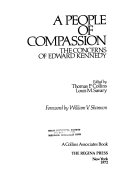 A people of compassion ; the concerns of Edward Kennedy