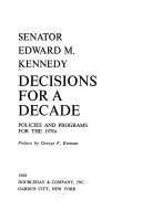 Decisions for a decade ; policies and programs for the 1970s