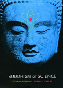Buddhism & science : a guide for the perplexed
