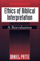 Ethics of biblical interpretation : a reevaluation