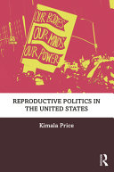 Reproductive politics in the United States