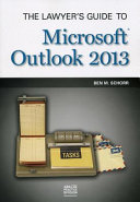 The lawyer's guide to Microsoft Outlook 2013